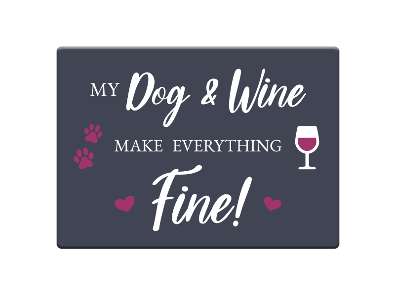 Rectangle Magnet - My Dog & Wine...