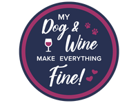 Thumbnail for My Dog And Wine Make Everything Fine 3