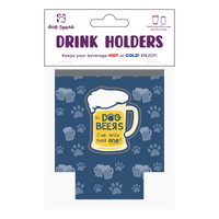 Thumbnail for Small Drinkware Holder - In Dog Beers I’ve Only Had One!