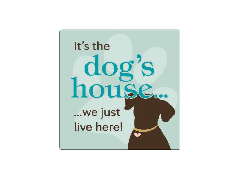 Absorbent Stone Coaster - It's the Dog's House