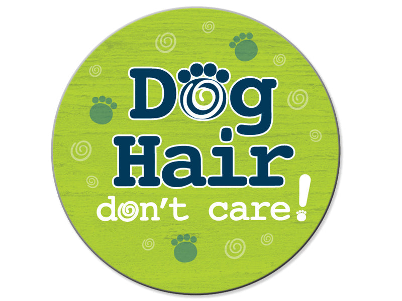 Absorbent Stone Car Coaster - Dog Hair, Don't Care
