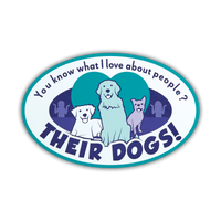 Thumbnail for Oval Shaped Magnet - You know what I love about people? Their Dogs!