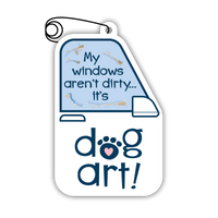 Thumbnail for Air Freshener - My Windows Aren't Dirty...it's dog art!