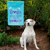 Thumbnail for Dogs are my favorite kind of people Garden Flag