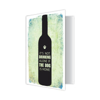 Thumbnail for Birthday - It's Not Drinking Alone if the Dog is Home
