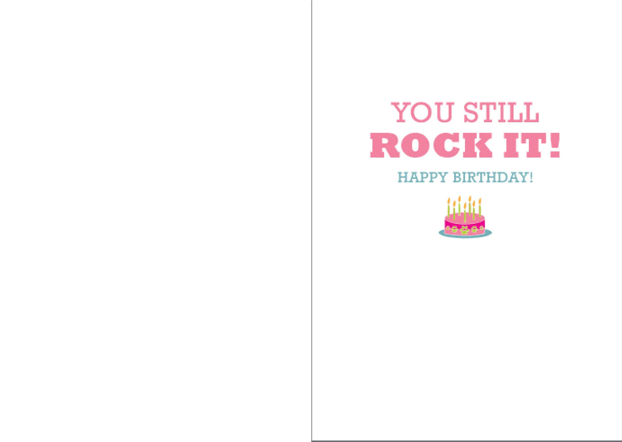 Birthday - You Still Rock It!