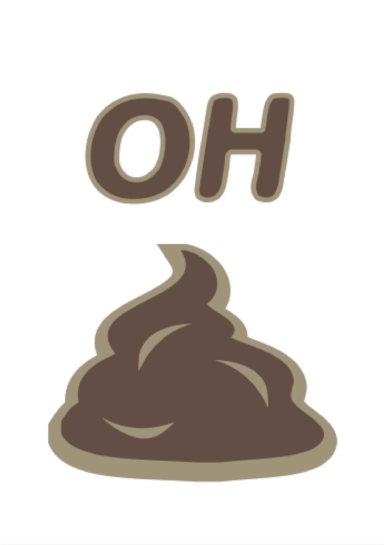 Cope - OH POOP HAPPENS Pick It Up And Move On!
